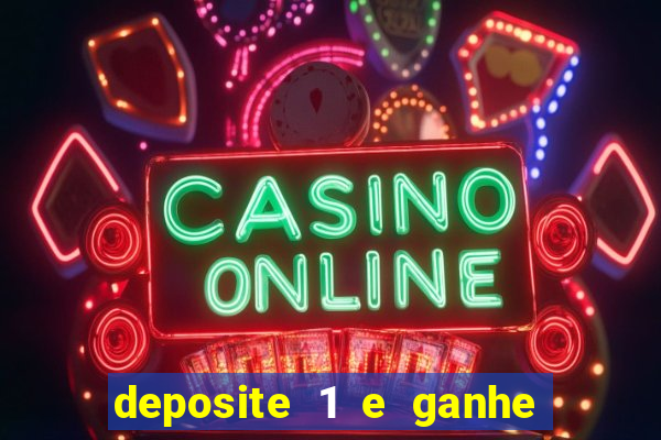 deposite 1 e ganhe 10 no fortune tiger